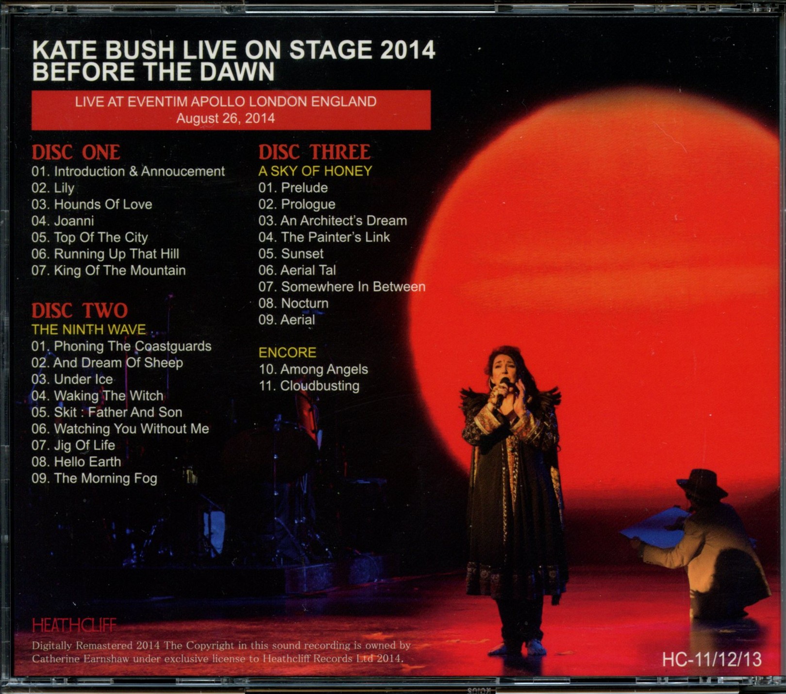 Kate Bush Before The Dawn Live On Stage 2014 ( 3 CD ) ( Heathcliff )( Eventim Apollo, London