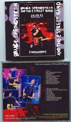 Bruce Springsteen - 10th Anniversary Of Sirius XM Concert ( 2 CD SET ) ( New York , USA , March 9th , 2012 )