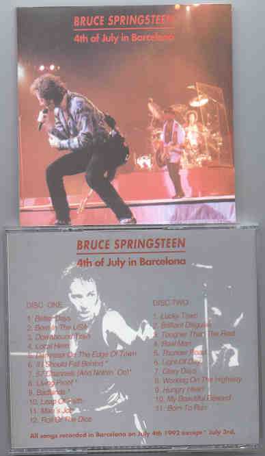 Bruce Springsteen - 4th Of July In Barcelona  ( July 4th , 1992 , Barcelona , Spain )  ( 2 CD SET )