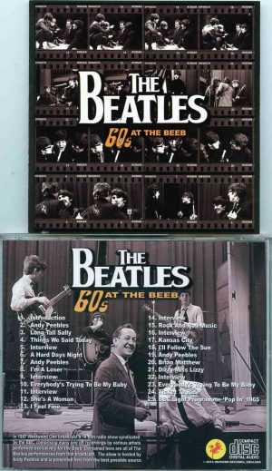 The Beatles - 60's At The Beeb ( 1987 Westwood all the Beatles BBC performances in better quality as ever before ) ( 2014 Unicorn Records )