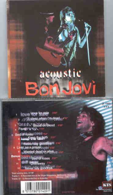 Bon Jovi - Acoustic ( KTS ) ( Live in Australia , October 10th , 1993 )