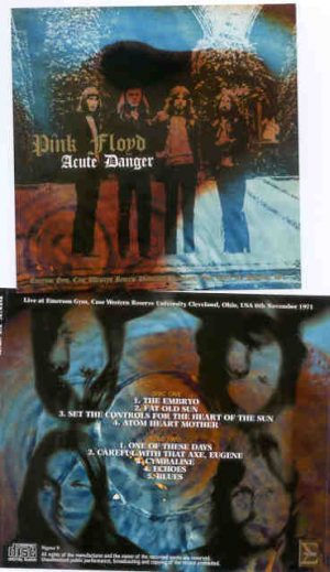 Pink Floyd - Acute Danger ( 2 CD  Set )( SIGMA ) ( Emerson Gym , Cleveland , USA , November 6th , 1971 )