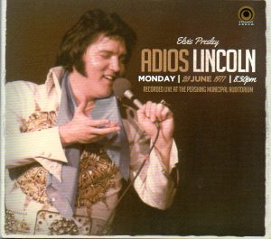 Elvis Presley - Adios Lincoln ( Pershing Municipal Auditorium , Monday June 20th , 1977 )