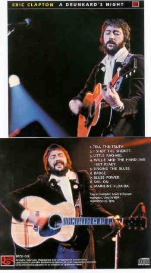Eric Clapton - A Drunkard's Night ( Live at Hampton Roads Coliseum , Virginia , USA , September 28th , 1974 )