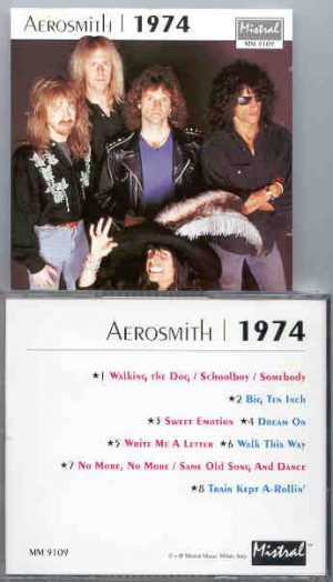 Aerosmith - Aerosmith 1974 ( Mistral ) ( Recorded at Several venues , during the 1974 World Tour )