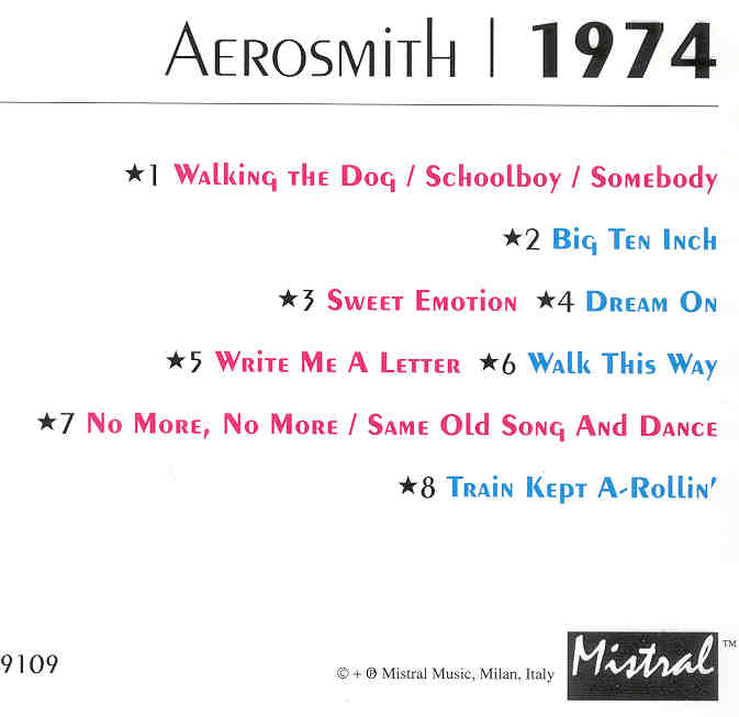 Aerosmith - Aerosmith 1974 ( Mistral ) ( Recorded at Several venues , during the 1974 World Tour )