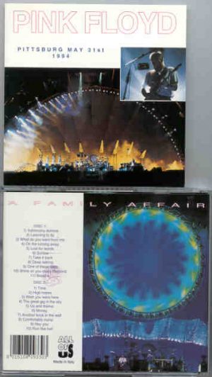Pink Floyd - A Family Affair ( Pittsburgh , May 31st , 1994 ) ( 2 CD  set )