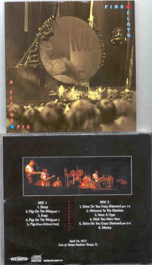Pink Floyd - A Flying Pig ( 2 CD  set ) ( Live At Tampa Stadium , Fl , USA , April 24th , 1977 )
