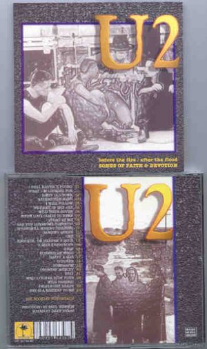 U2 - After The Fire , Before The Flood  ( 24 Ultra Rare Unreleased tracks  )