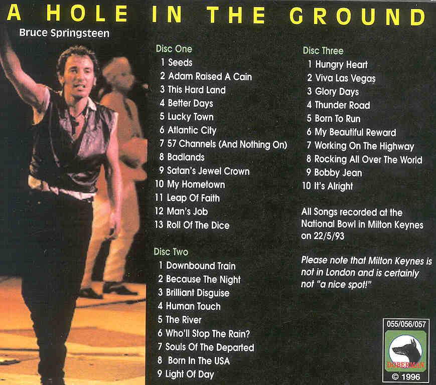 Bruce Springsteen - A Hole In The Ground ( 3 cd set ) ( National Bowl , Milton Keynes , UK , May 22nd , 1993 )