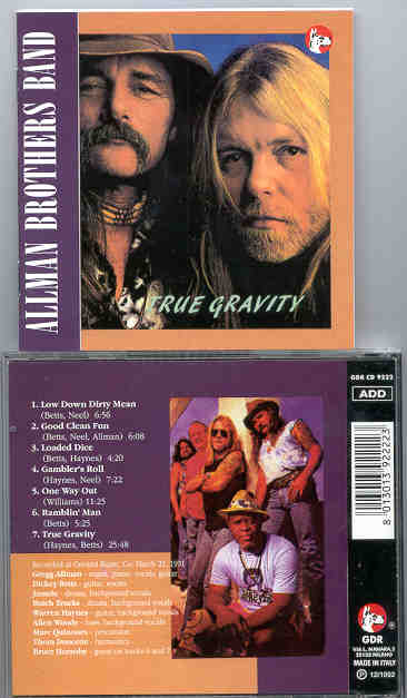 Allman Brothers Band - True Gravity ( Great Dane ) ( Crested Burre , CO , USA , March 21st , 1991 )