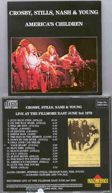 Neil Young / CSNY - America's Children  ( CSN & Y ) ( Living Legend )( Fillmore East , January 3rd , 1970 )