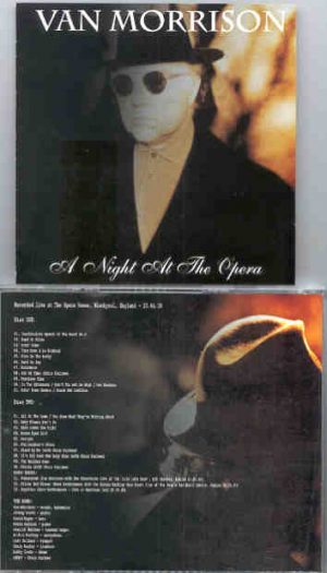 Van Morrison - A Night At The Opera ( Opera House , Blackpool , England , 20-04-2000 ) ( 2 CD SET )