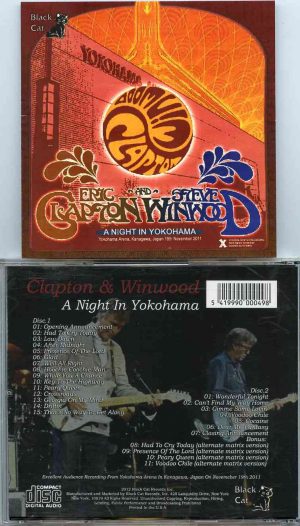 Eric Clapton - A Night In Yokohama ( 2 CD ) ( W/ Steve Winwood At Yokohama Arena , Kanagawa , Japan , November 19th , 2011 )