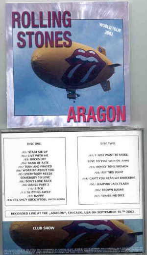 Rolling Stones - Aragon ( 2 CD!!!!! set ) ( Chicago , USA , September 16th , 2002 )