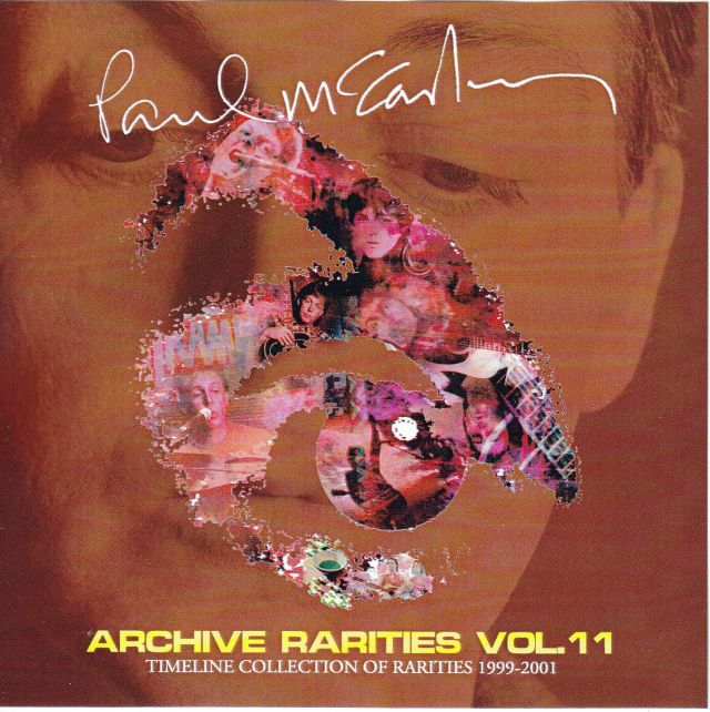 Paul McCartney - Archive Rarities Vol. 11 ( 2 CD set ) ( Timeline Collection Of Rarities 1999-2001 )
