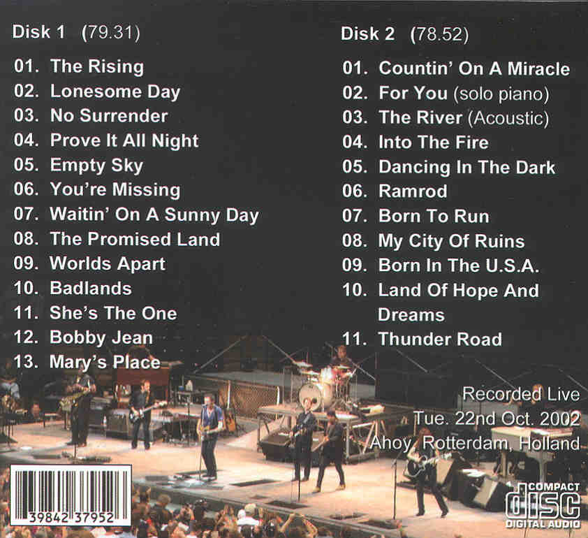 Bruce Springsteen - A Rotterdam Night ( 2 CD set ) ( Ahoy Rotterdam , Holland , Tuesday 22nd , 2002 )