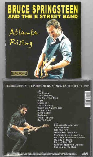 Bruce Springsteen - Atlanta Rising ( 2 CD set ) ( Philips Arena , Atlanta , GA , USA ,  December 2002 )