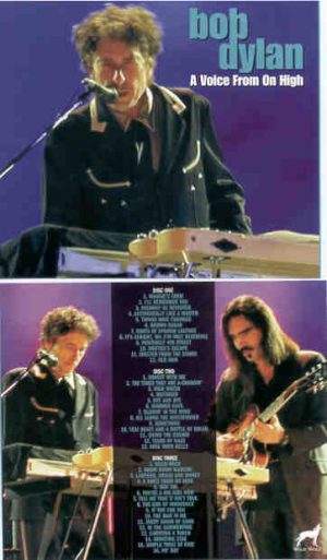 Bob Dylan - A Voice From On High ( 3 cd set )  ( A PERFECT Selection of RARE 2002 Performances )