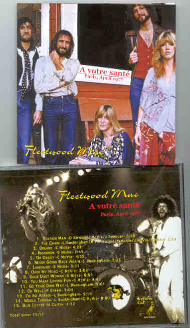 Lindsey Buckingham Fleetwood Mac - A Votre Sante ( Paris , April 1977 ) ( Yellow Cat )
