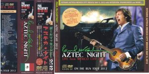 Paul McCartney - Aztec Night 2012 (3CD+1 DVD ) ( Piccadilly Circus )  Estadio Azteca Mexico City Mexico May 8, 2012