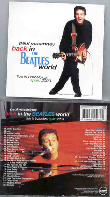 Paul McCartney - Back in The Beatles World ( Live in Barcelona , Spain , 2003 ) ( 2 CD set ) ( BMW )