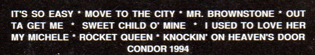 Guns N' Roses - Bad Boys , Great Noize ( Condor Toasted ) (Perkins Palace , Pasadena , CA , December 26th , 1987 )
