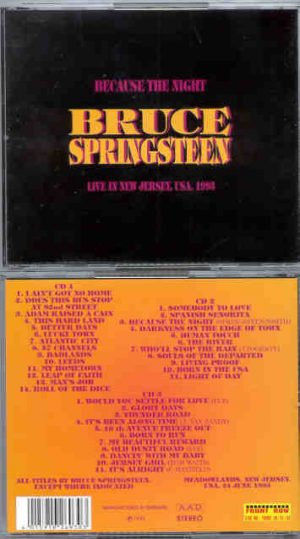 Bruce Springsteen - Because The Night ( 3 CD SET ) ( New Jersey , USA , 1993 )