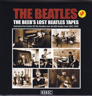 The Beatles - BEEBS Lost Tapes Disc 3 ( 2012 Unicorn Records ) ( 8 CD SET )