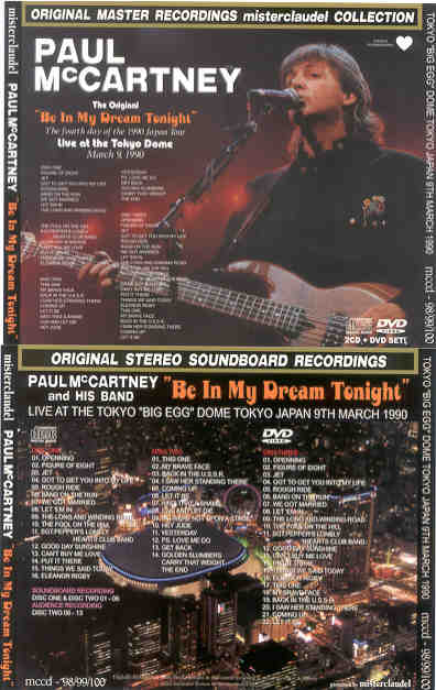 Paul McCartney - Be In My Dream Tonight ( 2 CD + 1 DVD Set )( Misterclaudel )( Japan March 9th , 1990 )