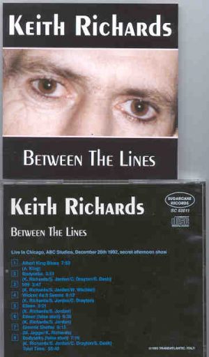 Rolling Stones - Between The Lines ( Keith Richards Live in Chicago , Dec 28th 1992 , Secret Afternoon Show Gig )