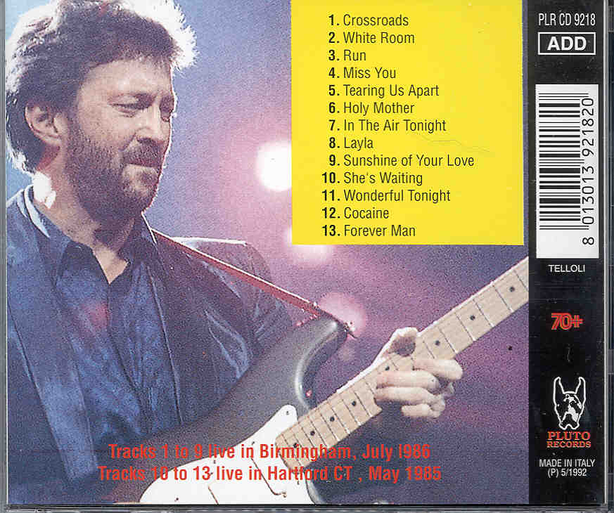 Eric Clapton - Eric Clapton Live In Birmingham 1986 ( Pluto Recs. )