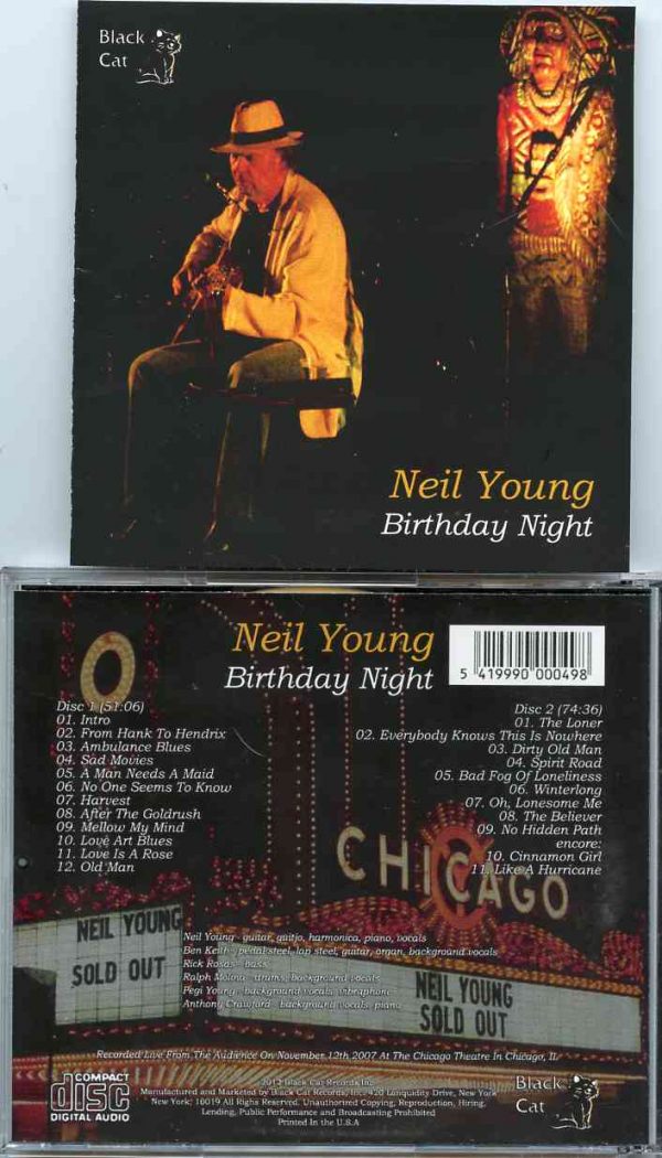 Neil Young / CSNY - Birthday Night ( 2 CD ) ( Chicago Theater , Chicago , IL , USA , November 12th , 2007 )