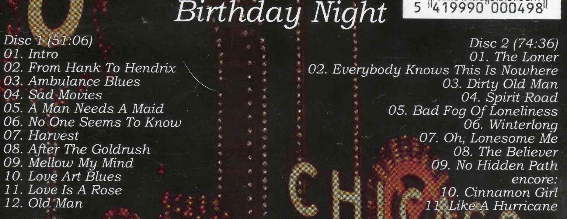 Neil Young / CSNY - Birthday Night ( 2 CD ) ( Chicago Theater , Chicago , IL , USA , November 12th , 2007 )