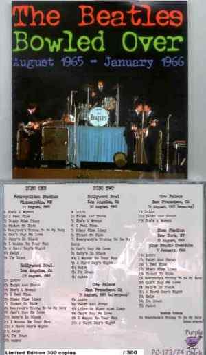 The Beatles - Bowled Over ( August 1965 - January 1966 ) ( Purple Chick ) 2 CD SET