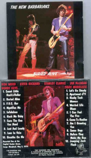 Rolling Stones - Buried Alive ( 2 CD!!!!! SET ) ( Swingin' Pig )  ( The New Barbarians , Largo , Maryland , USA , May 5th , 1979 )