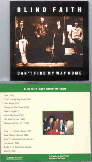 Eric Clapton - Can't Find My Way Home ( Blind Faith Studio Sessions Plus Live )
