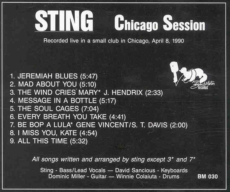Sting / The Police - Chicago Session ( Live at a Small Club in Chicago , USA , April 8th , 1990 ) ( Beech Marten )