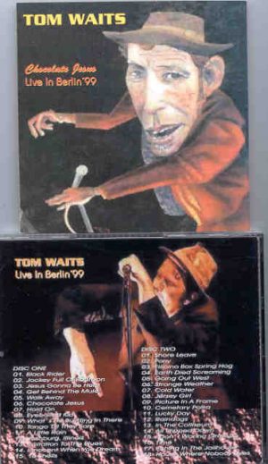 Tom Waits - Chocolate Jesus ( 2 CD!!!!! SET ) ( Live In Berlin 1999 )