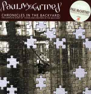 Paul McCartney - Chronicles In The Backyard  ( 12 CDs - 2 DVD SET - 24 Pages Booklet )