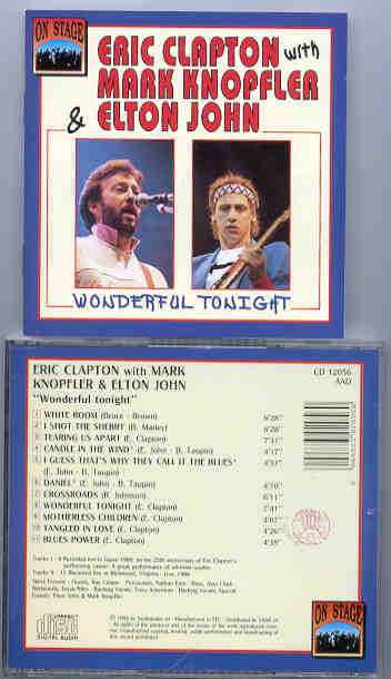 Eric Clapton - Wonderful Tonight ( With Mark Knopfler and Elton John ) ( On Stage )