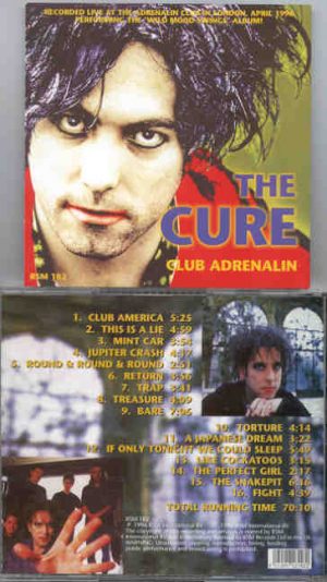 The Cure - Club Adrenalin