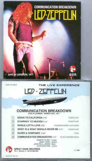 Led Zeppelin - Communication Breakdown  ( Great Dane )( London , UK , March 25th , 1971 )