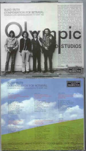 Eric Clapton - Compensation For Betrayal ( 6 CD SET ) ( Paddington ) ( Blind Faith Complete Live Material Known To Exist )