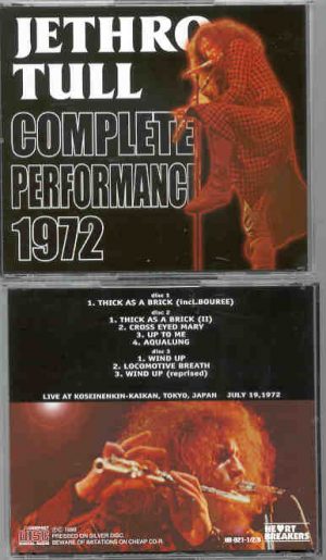 Jethro Tull - Complete Performance 1972 ( 3 cd set ) ( Live at Koseinenkin-Kaikan , Tokyo , Japan , July 19th , 1972 )