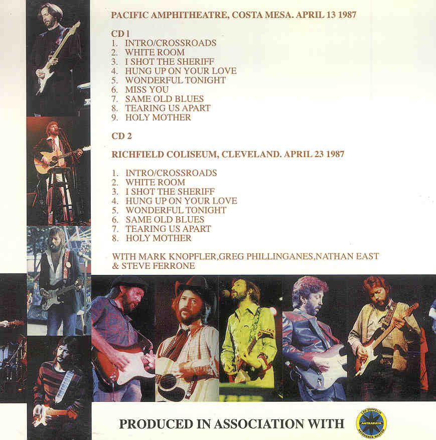 Eric Clapton - Costa Mesa / Cleveland 1987 ( Slowhand Masterfile Series ) ( 2 CD set )