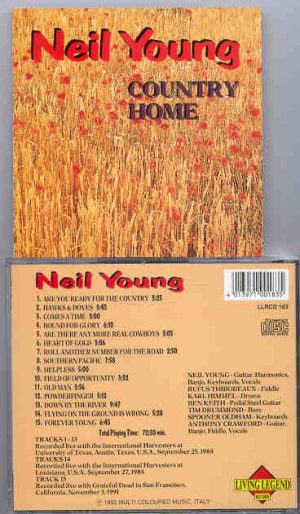 Neil Young / CSNY - Country Home  ( Living Legend ) ( University of Texas , Austin , September 25th , 1984 )