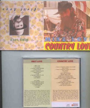The Beach Boys - Mike Love : Country Love / First Love ( 2 CD SET ) ( 2 original albums on cd )