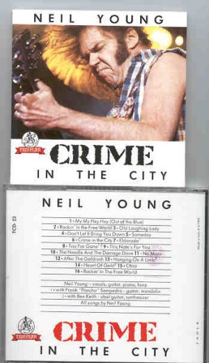 Neil Young / CSNY - Crime In The City ( Templar ) ( With Frank Sampedro and Ben Keith )