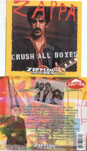 Frank Zappa - Crush All Boxes ( From FZ Acetate plus Bonustracks from FZ Basement Tapes )
